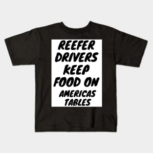 REEFER DRIVER Kids T-Shirt